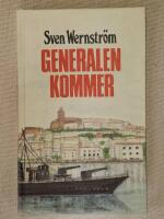 Generalen kommer : en ber&auml;ttelse