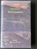 Skymningsgl&ouml;den : roman