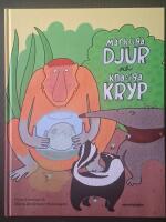 M&auml;rkliga djur och knasiga kryp
