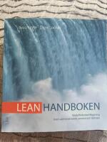 Lean handboken - v&auml;rdefl&ouml;deskartl&auml;ggning inom administration, service och tj&auml;nster