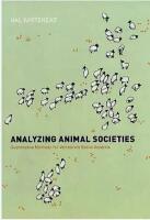 Analyzing Animal Societies : Quantative Methods for Vertebrate Social Analysis
