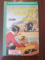 MYSTERIET MED FR&Auml;MLINGEN I GROTTAN