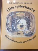 Lilla syster Kanin eller Ber&auml;ttelsen om den feta n&auml;ktergalen