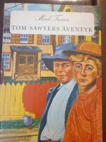 Tom Sawyers &auml;ventyr