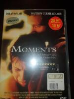 MOMENTS