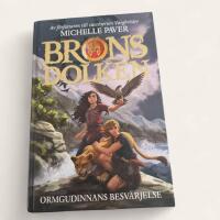 Bronsdolken. Ormgudinnans besv&auml;rjelse