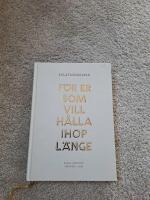 Relationsbibeln : f&ouml;r er som vill h&aring;lla ihop l&auml;nge