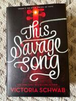 This savage song - a monsters of verity novel