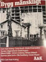 Bygg m&auml;nskligt : en sammanfattning om den &ouml;msesidiga p&aring;verkan mellan m&auml;nniskan och den byggda milj&ouml;n