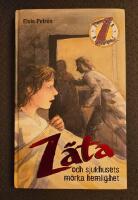 Z&auml;ta och sjukhusets m&ouml;rka hemlighet