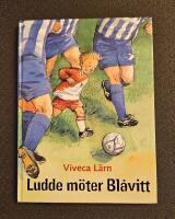 Ludde m&ouml;ter bl&aring;vitt