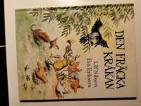 Den fr&auml;cka kr&aring;kan : en sann ber&auml;ttelse om Sk&aring;nes v&auml;rsta kr&aring;ka