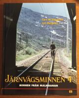 Minnen fr&aring;n Malmbanan