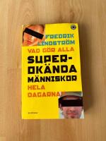 Vad g&ouml;r alla superok&auml;nda m&auml;nniskor hela dagarna?