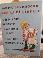 Gud som haver barnen k&auml;r, har du n&aring;gon ull