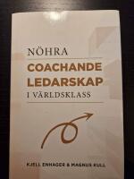 N&Ouml;HRA : coachande ledarskap i v&auml;rldsklass