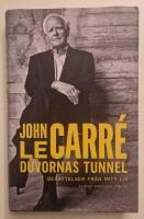 Duvornas tunnel : ber&auml;ttelser fr&aring;n mitt liv