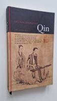 Qin : en ber&auml;ttelse om det kinesiska instrumentet qin och dess betydelse i den bildade klassens liv ...