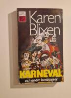 Karneval : efterl&auml;mnade ber&auml;ttelser