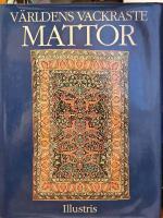 V&auml;rldens vackraste mattor