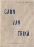 Garn V&auml;v Trik&aring;