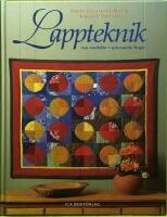 Lappteknik : nya modeller i sp&auml;nnande f&auml;rger