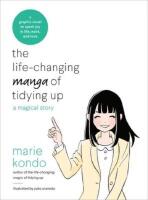 The life-changing manga of tidying up - a magical story