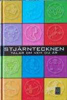 Stj&auml;rntecknen : talar om vem du &auml;r