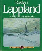 Röster i Lappland : en antologi