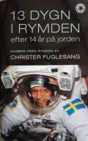 13 dygn i rymden efter 14 år på jorden
