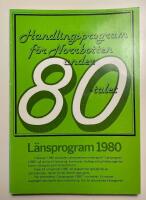 Norrbotten under 80-talet : regionalt handlingsprogram f&ouml;r Norrbottens l&auml;n