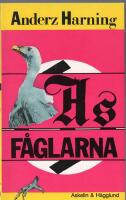 Asf&aring;glarna : roman