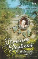 Florence Stephens f&ouml;rlorade v&auml;rld