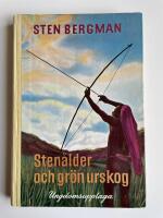 Sten&aring;lder och gr&ouml;n urskog - ungdomsupplaga
