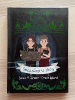 &Auml;ventyrsskolan : Sp&ouml;kh&auml;xans skog