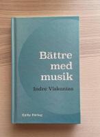 B&auml;ttre med musik