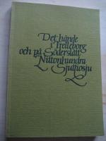 Det h&auml;nde i Trelleborg och p&aring; s&ouml;dersl&auml;tt 1977