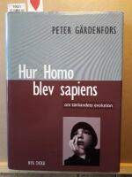 Hur Homo blev sapiens : om t&auml;nkandets evolution