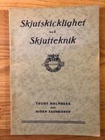 Skjutskicklighet och Skjutteknik