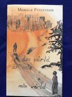 Din v&auml;rld &auml;r inte min v&auml;rld