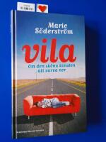 Vila : om den sk&ouml;na konsten att varva ner