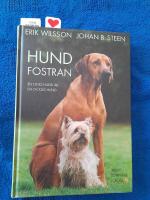 Hundfostran : en lydig hund är en lycklig hund