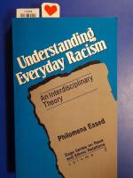 Understanding Everyday Racism An Interdisciplinary Theory