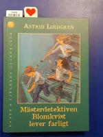 M&auml;sterdetektiven Blomkvist lever farligt