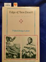 Edge of Taos Desert  An Escape to Reality