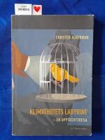 Klimathotets labyrint : en uppt&auml;cktsresa