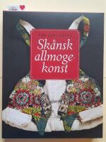 Sk&aring;nsk allmogekonst