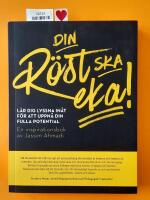 Din r&ouml;st ska eka!