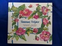 Sinnenas fr&ouml;jder : en bok om livets goda