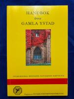 Handbok &ouml;ver gamla Ystad